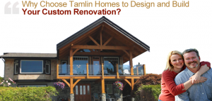 Tamlin Homes Renovations and Additions- Vancouver BC